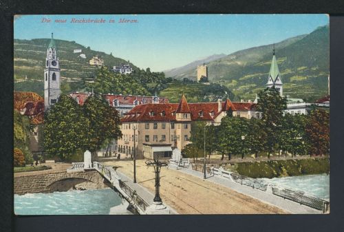 Ansichtskarte Meran Südtirol Italien Die neue Reichsbrücke