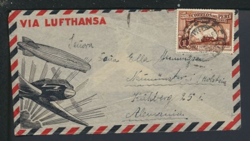 Brief Flugpost Airmail Zeppelin + Flugzeug Lufthansa Übersee Peru Neumünster