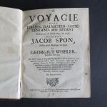 Buch Antik Jacob Spon Voaygie Italien Dalmatien Griechenland Levant 1689 Rarität