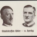 Militaria D. Propaganda Karte Staatstreffen Hitler Horthy SST Kiel Deutschland