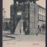Ansichtskarte Florenz Stadtmauer Porta S. Gallo Sehenswürdigkeit Firenze Italien