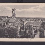 Ansichtskarte Longwy Haut Frankreich Westlicher Kriegsschauplatz Zerstörte