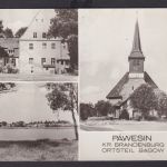 Ansichtskarte Päwesin Brandenburg Bagow Kirche Versch. Ortsansichten n. Berlin