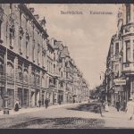 Ansichtskarte Saarbrücken Saarland Kaiserstrasse n. Laufersweiler Rheinland