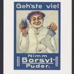 Künstler Ansichtskarte Reklame Werbung Borsyl Puder Werbung 1900 bis 1914