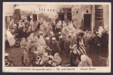Spanien Kolonien Tetuan Marruecos Marokko Ansichtskarte Kleiner Markt Eibenstock