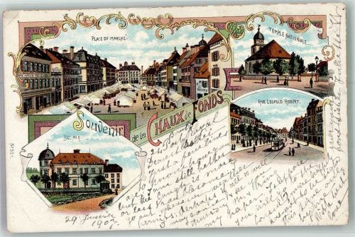 2300 La Chaux-de-Fonds 1907 Gebrauchsspuren Marktszene Kirche Rue Leopold Robert Bel-Air Lithographie