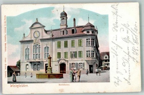 8570 Weinfelden 1905 Foto AK Rathaus