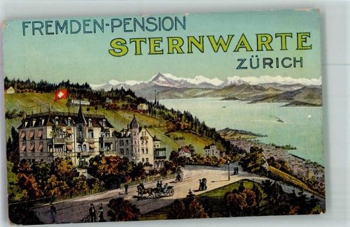 8000 Zürich KEINE AK Pension Sternwarte