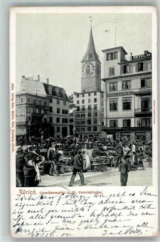 8000 Zürich 1910 Foto AK Marktszene St. Peters- Kirche Hotel Schwert