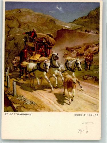 sign. Koller, Rudolf St. Gotthardpost Reproduktion Postkutsche Schweiz Künstlerkarte