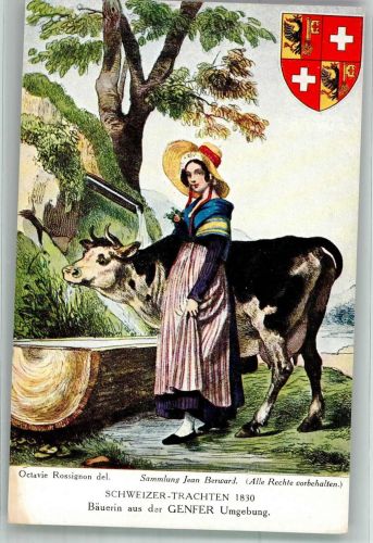 sign. Rossignon Octavie Schweizer Trachten 1830 Bäuerin a.d. Genfer Umgebung Tracht Schweiz Künstlerkarte