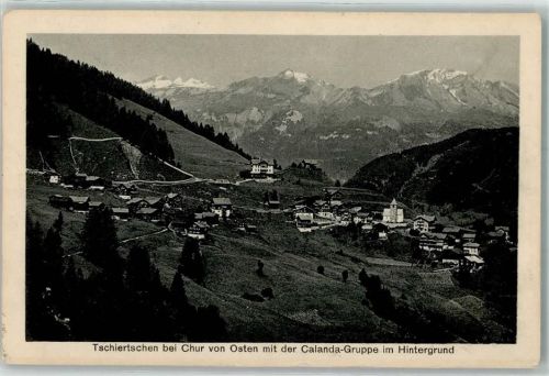 Tschiertschen 1913 Chur Calanda Gruppe Kirche