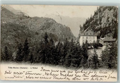 Trient 1905 Tete Noire L Hotel