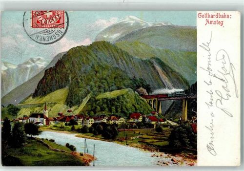 Amsteg 1907 Gotthardbahn