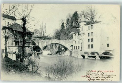 Orbe 1900 Le vieux Pont
