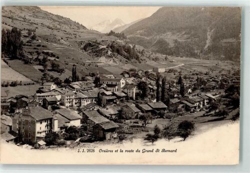 Orsières 1913 Straße zum Grand Sr. Bernard
