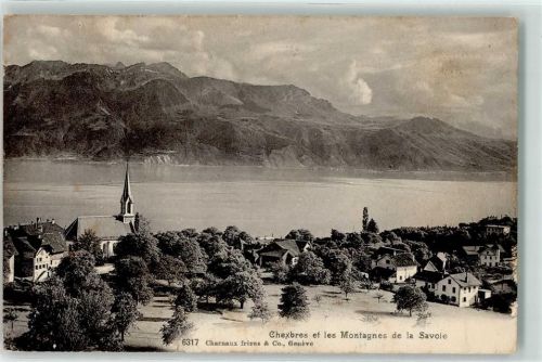 Chexbres 1911 et les Montagne de la Savoie