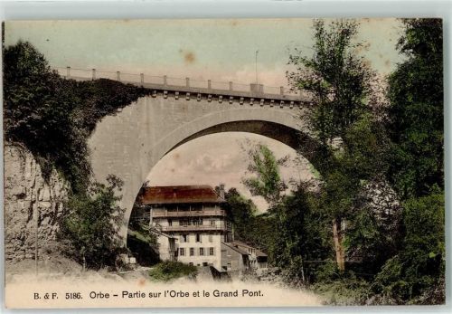 Orbe 1912 Große Brücke