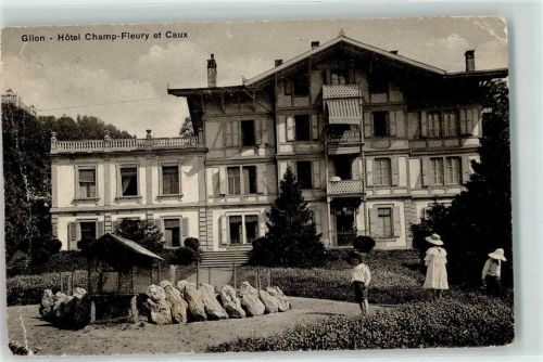 Glion 1909 Hotel Champ Fleury et Caux