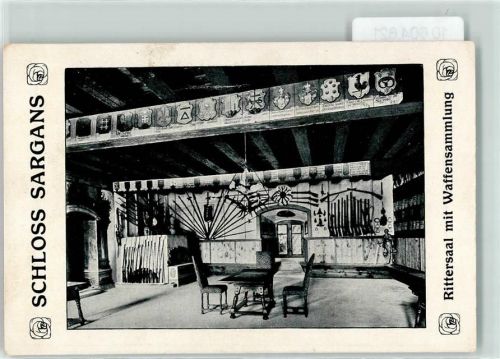 7320 Sargans KEINE AK Schloss Waffensammlung Geschichtstafel