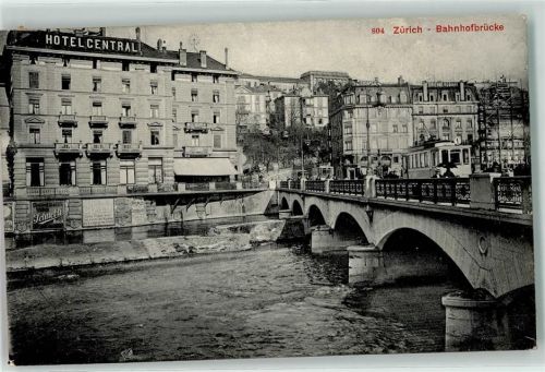 Zürich 1912 Hotel Central Bahnhofbrücke Straßenbahn
