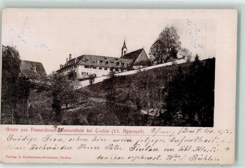 Teufen AR 1903 Frauenkloster Nonnenstein