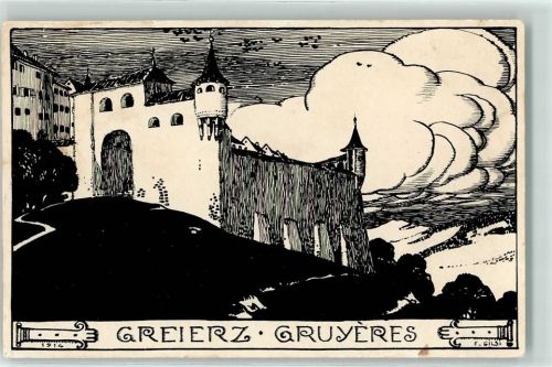Gruyères 1916 Burg Schloss sign.F.Gilsi