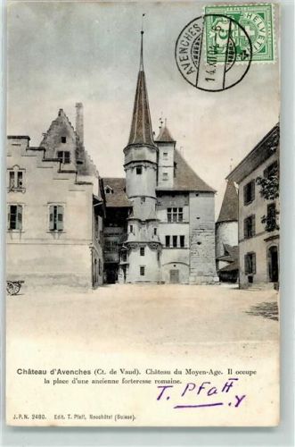 Avenches 1904 Chateau