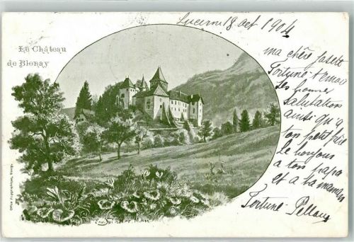 Blonay 1904 Schloss