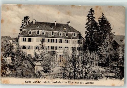 9424 Rheineck Gebrauchsspuren Kantonale Landw Schule Custerhof