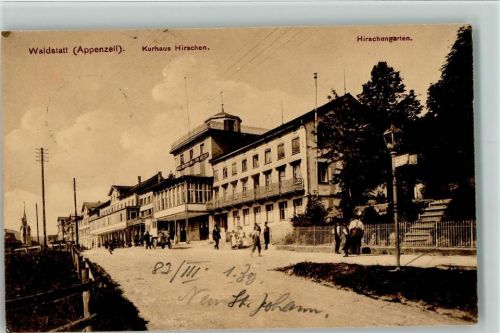 Waldstatt 1909 Kurhaus Hirschen Hirschengarten Appenzell Oldtimer Feldpost
