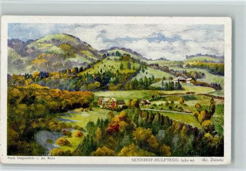 Hulftegg Künstlerkarte Ölgemälde von Stutz - Sennhof