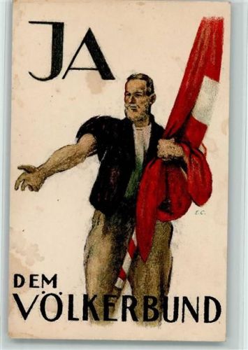 Ja dem Völkerbund 1920 Nr. 1 Banner Senn , sign Cardinaux