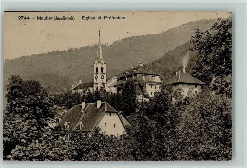 Moutier 1911 Eglise et Préfecture