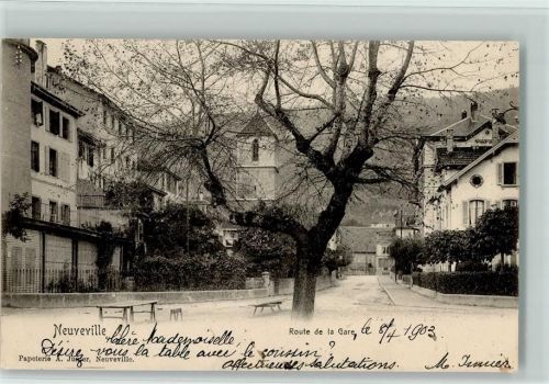 La Neuveville 1903 Route de la Gare