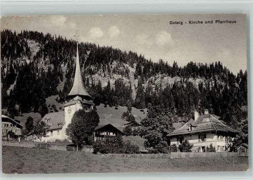 Gsteig b. Gstaad Kirche und Pfarrhaus