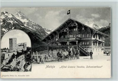 Maloja 1905 Hotel Osteria Vecchia Schweizerhaus