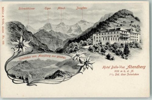Abendberg Hotel Belle-Vue mit Schreckhörner Eiger Mönch Jungfrau Blick auf Interlaken