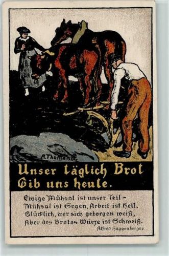 8000 Zürich Künstlerkarte Kriegsnotunterstützung der Stadt Zürich Ochsenpflug FeldarbeitUnser täglich Brot gib uns heute sign A. Thomann