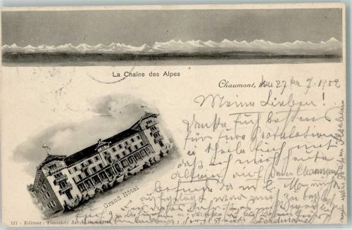 Chaumont 1902 La Chaine des Alpes Grand Hotel