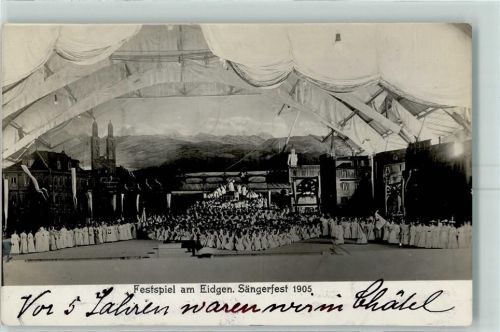Zürich 1905 Festspiel am Eidgen. Sängerfest