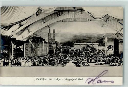 Zürich 1905 Festspiel am Eidgen. Sängerfest