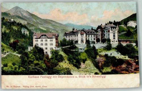 Passugg-Araschgen Kurhaus mit Dependance und Blick ins Schanfigg