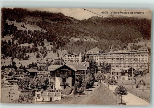 Villars-sur-Ollon Villars Palace et chalets