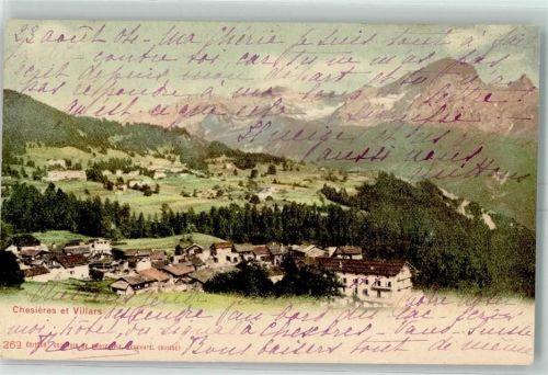 Chesières 1904 Chesieres et Villars
