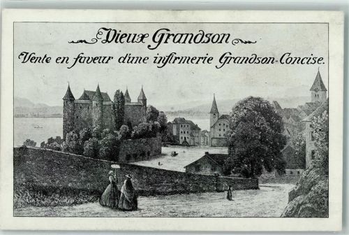 Grandson Vente en faveur d'une infirmerie Grandson-Concise 28. - 29. Mai 1921