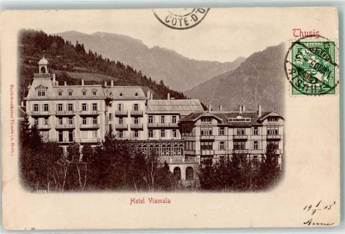 Thusis 1905 Hotel Viamala