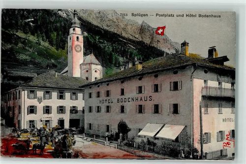 Splügen 1909 Postplatz und Hotel Bodenhaus