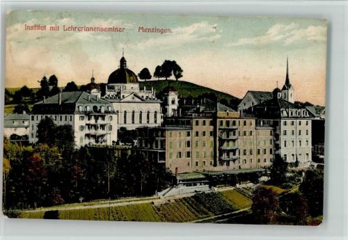 Menzingen 1911 Institut mit Lehrerinnenseminar